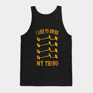 Detectorists I Like To Swing My Thing - Eye Voodoo Vintage Edition Tank Top